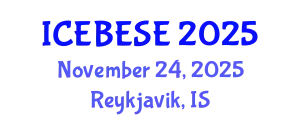 International Conference on Environmental, Biological, Ecological Sciences and Engineering (ICEBESE) November 24, 2025 - Reykjavik, Iceland