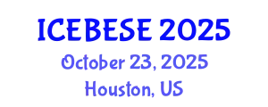 International Conference on Environmental, Biological, Ecological Sciences and Engineering (ICEBESE) October 23, 2025 - Houston, United States