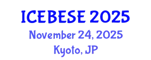 International Conference on Environmental, Biological, Ecological Sciences and Engineering (ICEBESE) November 24, 2025 - Kyoto, Japan
