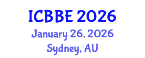 International Conference on Bioinformatics and Biological Engineering (ICBBE) January 26, 2026 - Sydney, Australia