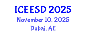 International Conference on Ecosystems, Environment and Sustainable Development (ICEESD) November 10, 2025 - Dubai, United Arab Emirates