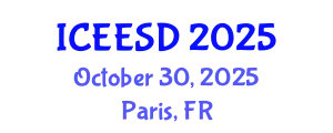 International Conference on Ecosystems, Environment and Sustainable Development (ICEESD) October 30, 2025 - Paris, France