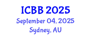 International Conference on Biotechnology and Bioengineering (ICBB) September 04, 2025 - Sydney, Australia