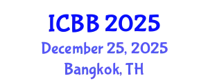 International Conference on Biotechnology and Bioengineering (ICBB) December 25, 2025 - Bangkok, Thailand