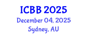 International Conference on Biotechnology and Bioengineering (ICBB) December 04, 2025 - Sydney, Australia