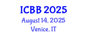International Conference on Biotechnology and Bioengineering (ICBB) August 14, 2025 - Venice, Italy