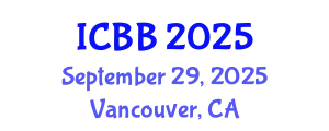 International Conference on Biotechnology and Bioengineering (ICBB) September 29, 2025 - Vancouver, Canada
