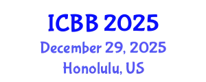 International Conference on Biotechnology and Bioengineering (ICBB) December 29, 2025 - Honolulu, United States