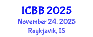 International Conference on Biotechnology and Bioengineering (ICBB) November 24, 2025 - Reykjavik, Iceland