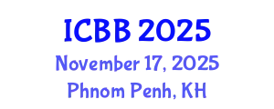 International Conference on Biotechnology and Bioengineering (ICBB) November 17, 2025 - Phnom Penh, Cambodia