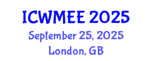 International Conference on Waste Management and Environmental Engineering (ICWMEE) September 25, 2025 - London, United Kingdom