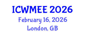 International Conference on Waste Management and Environmental Engineering (ICWMEE) February 16, 2026 - London, United Kingdom