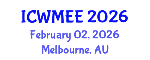 International Conference on Waste Management and Environmental Engineering (ICWMEE) February 02, 2026 - Melbourne, Australia