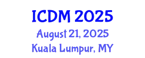 International Conference on Diabetes and Metabolism (ICDM) August 21, 2025 - Kuala Lumpur, Malaysia