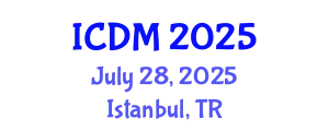 International Conference on Diabetes and Metabolism (ICDM) July 28, 2025 - Istanbul, Turkey