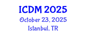 International Conference on Diabetes and Metabolism (ICDM) October 23, 2025 - Istanbul, Turkey