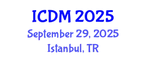 International Conference on Diabetes and Metabolism (ICDM) September 29, 2025 - Istanbul, Turkey