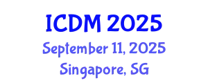 International Conference on Diabetes and Metabolism (ICDM) September 11, 2025 - Singapore, Singapore