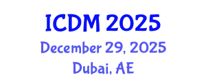 International Conference on Diabetes and Metabolism (ICDM) December 29, 2025 - Dubai, United Arab Emirates