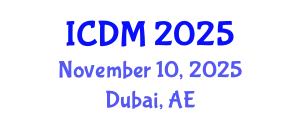 International Conference on Diabetes and Metabolism (ICDM) November 10, 2025 - Dubai, United Arab Emirates