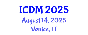 International Conference on Diabetes and Metabolism (ICDM) August 14, 2025 - Venice, Italy