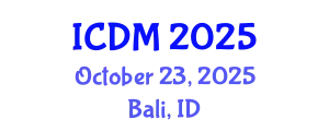 International Conference on Diabetes and Metabolism (ICDM) October 23, 2025 - Bali, Indonesia