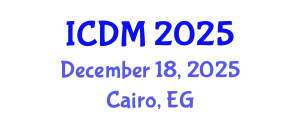 International Conference on Diabetes and Metabolism (ICDM) December 18, 2025 - Cairo, Egypt
