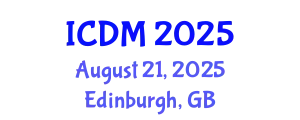 International Conference on Diabetes and Metabolism (ICDM) August 21, 2025 - Edinburgh, United Kingdom