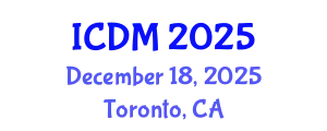 International Conference on Diabetes and Metabolism (ICDM) December 18, 2025 - Toronto, Canada
