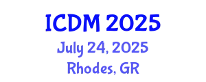 International Conference on Diabetes and Metabolism (ICDM) July 24, 2025 - Rhodes, Greece