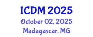 International Conference on Diabetes and Metabolism (ICDM) October 02, 2025 - Madagascar, Madagascar