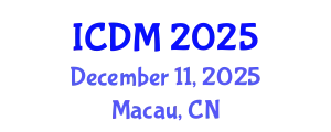 International Conference on Diabetes and Metabolism (ICDM) December 11, 2025 - Macau, China