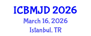International Conference on Bone, Muscle and Joint Diseases (ICBMJD) March 16, 2026 - Istanbul, Turkey