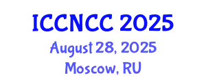 International Conference on Cancer Nursing and Cancer Care (ICCNCC) August 28, 2025 - Moscow, Russia