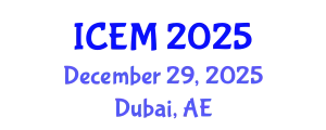 International Conference on Emergency Medicine (ICEM) December 29, 2025 - Dubai, United Arab Emirates