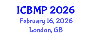 International Conference on Biomedicine and Medical Pharmacology (ICBMP) February 16, 2026 - London, United Kingdom