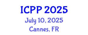 International Conference on Pharmacy and Pharmacology (ICPP) July 10, 2025 - Cannes, France