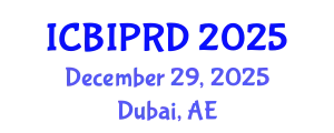 International Conference on Bronchology, Interventional Pulmonology and Respiratory Diseases (ICBIPRD) December 29, 2025 - Dubai, United Arab Emirates