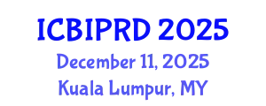 International Conference on Bronchology, Interventional Pulmonology and Respiratory Diseases (ICBIPRD) December 11, 2025 - Kuala Lumpur, Malaysia