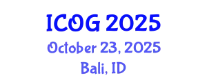 International Conference on Obstetrics and Gynaecology (ICOG) October 23, 2025 - Bali, Indonesia
