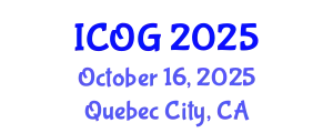 International Conference on Obstetrics and Gynaecology (ICOG) October 16, 2025 - Quebec City, Canada
