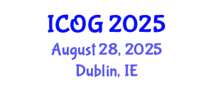 International Conference on Obstetrics and Gynaecology (ICOG) August 28, 2025 - Dublin, Ireland