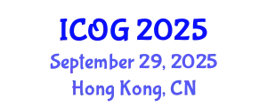 International Conference on Obstetrics and Gynaecology (ICOG) September 29, 2025 - Hong Kong, China