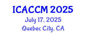 International Conference on Anesthesiology and Critical Care Medicine (ICACCM) July 17, 2025 - Quebec City, Canada