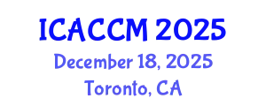 International Conference on Anesthesiology and Critical Care Medicine (ICACCM) December 18, 2025 - Toronto, Canada