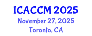 International Conference on Anesthesiology and Critical Care Medicine (ICACCM) November 27, 2025 - Toronto, Canada