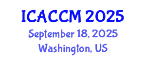 International Conference on Anesthesiology and Critical Care Medicine (ICACCM) September 18, 2025 - Washington, United States