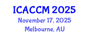 International Conference on Anesthesiology and Critical Care Medicine (ICACCM) November 17, 2025 - Melbourne, Australia