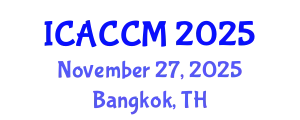 International Conference on Anesthesiology and Critical Care Medicine (ICACCM) November 27, 2025 - Bangkok, Thailand