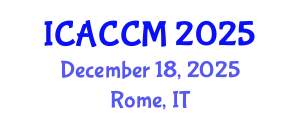 International Conference on Anesthesiology and Critical Care Medicine (ICACCM) December 18, 2025 - Rome, Italy